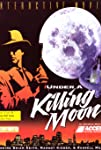Under a Killing Moon