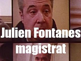 Julien Fontanes, magistrat