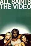 All Saints: The Video