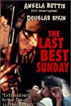 The Last Best Sunday