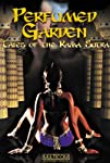 Perfumed Garden: Tales of the Kama Sutra