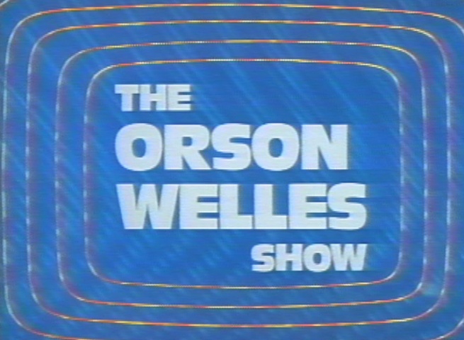 The Orson Welles Show