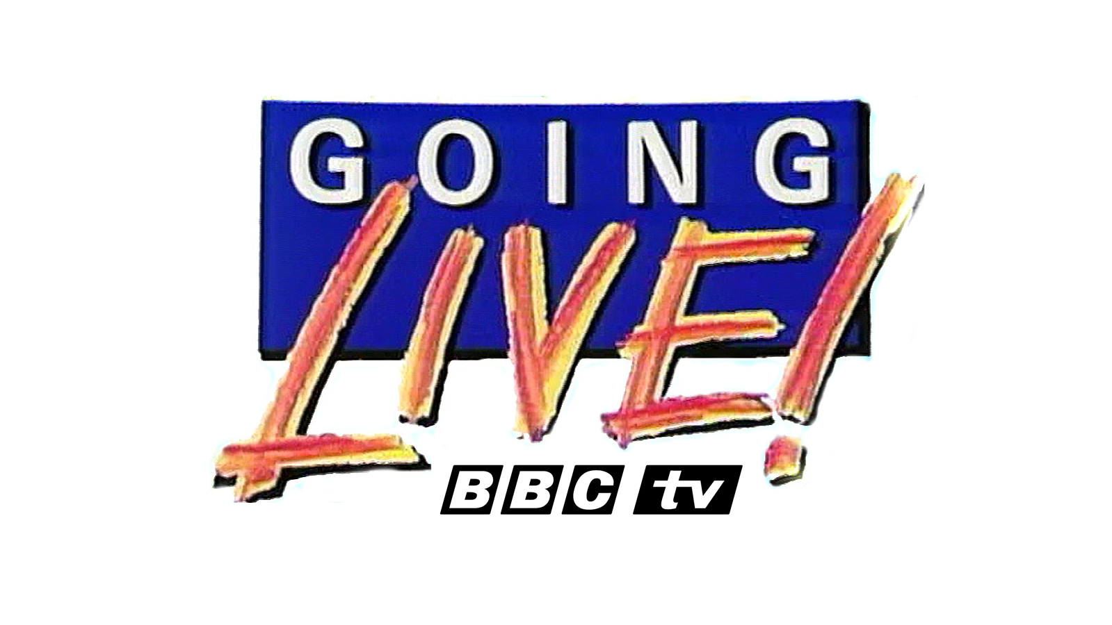 Going Live!