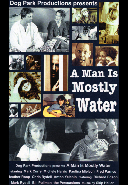 A Man Is Mostly Water