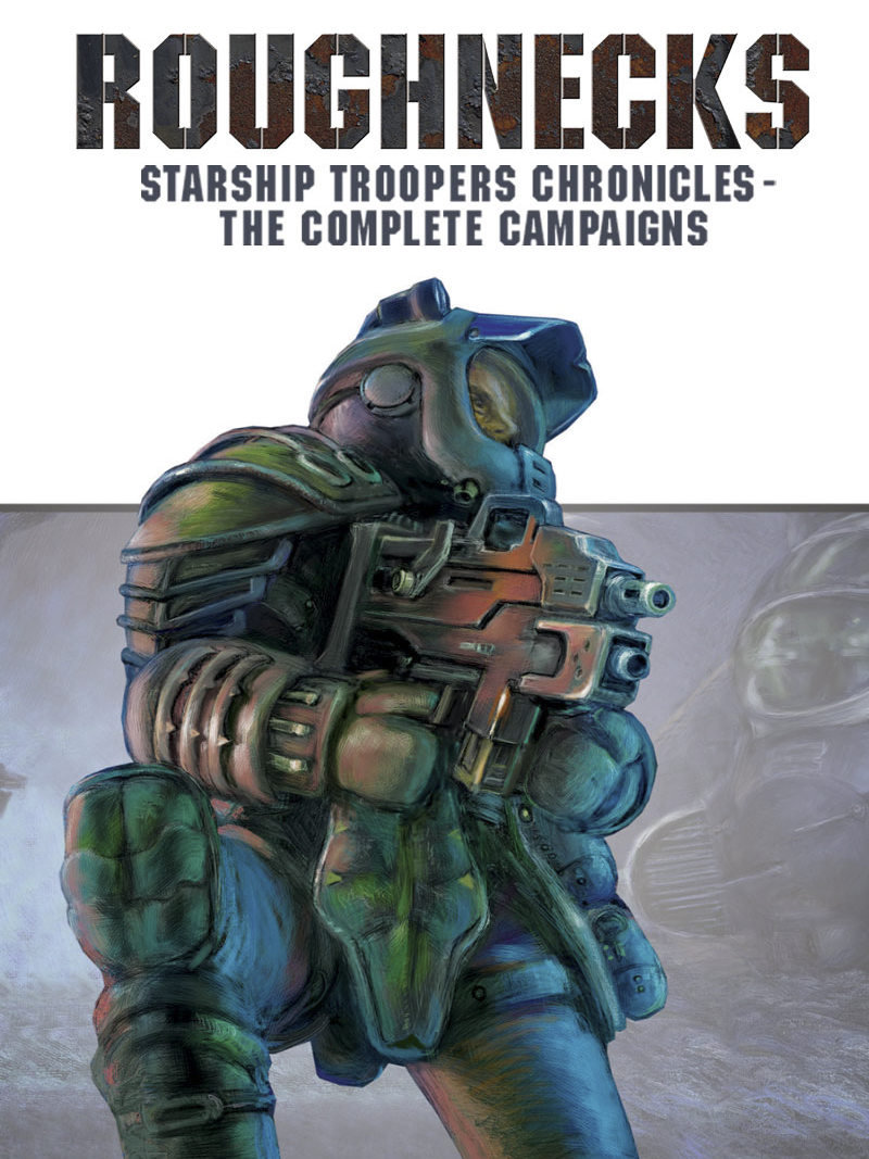 Roughnecks: The Starship Troopers Chronicles