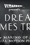 A Dream Comes True
