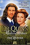 Dr. Quinn Medicine Woman: The Movie