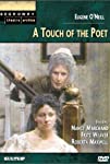 A Touch of the Poet