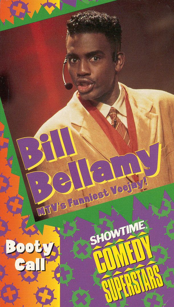 Bill Bellamy: Booty Call