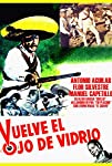 Vuelve el ojo de vidrio