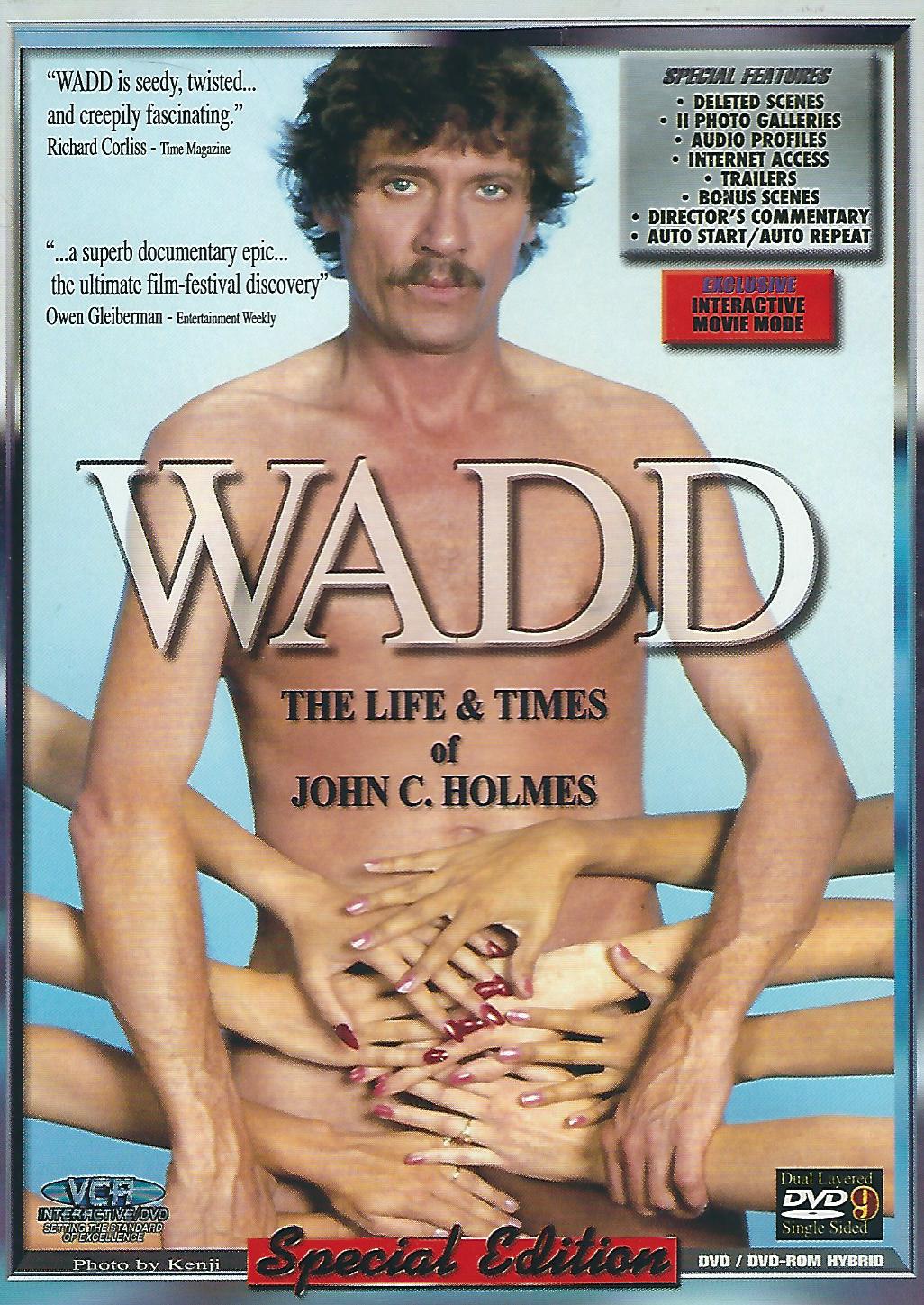 Wadd: The Life & Times of John C. Holmes