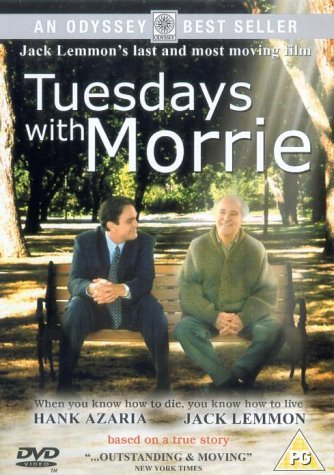 Tuesdays with Morrie