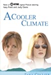 A Cooler Climate