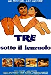 Tre sotto il lenzuolo