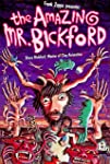 The Amazing Mister Bickford