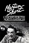 Martin Short: Concert for the North Americas