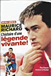 Maurice Richard: Histoire d'un Canadien