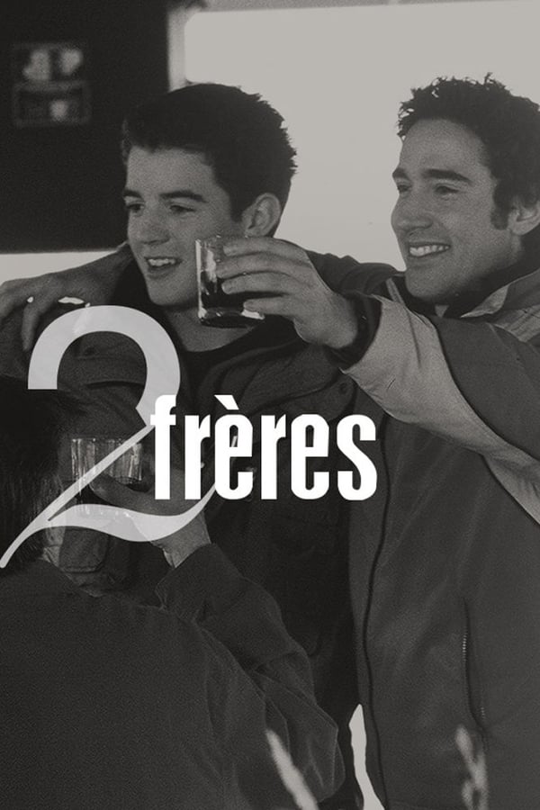 2 frères