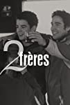 2 frères