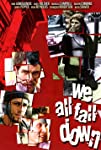 We All Fall Down