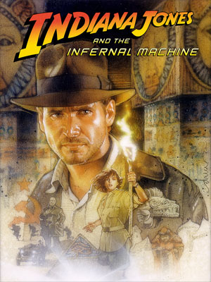 Indiana Jones and the Infernal Machine