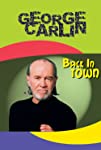 George Carlin: Back in Town