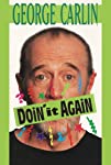 George Carlin: Doin' It Again