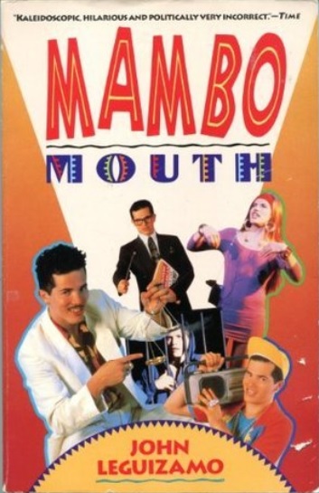 John Leguizamo: Mambo Mouth