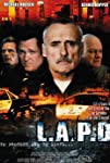 L.A.P.D.: To Protect and to Serve