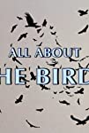 All About 'the Birds'