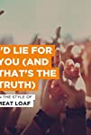Meat Loaf: I'd Lie for You