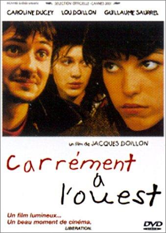 Carrément à l'Ouest