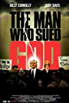The Man Who Sued God
