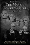 The Man on Lincoln's Nose
