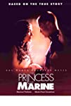 The Princess & the Marine