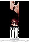 It's All About Love