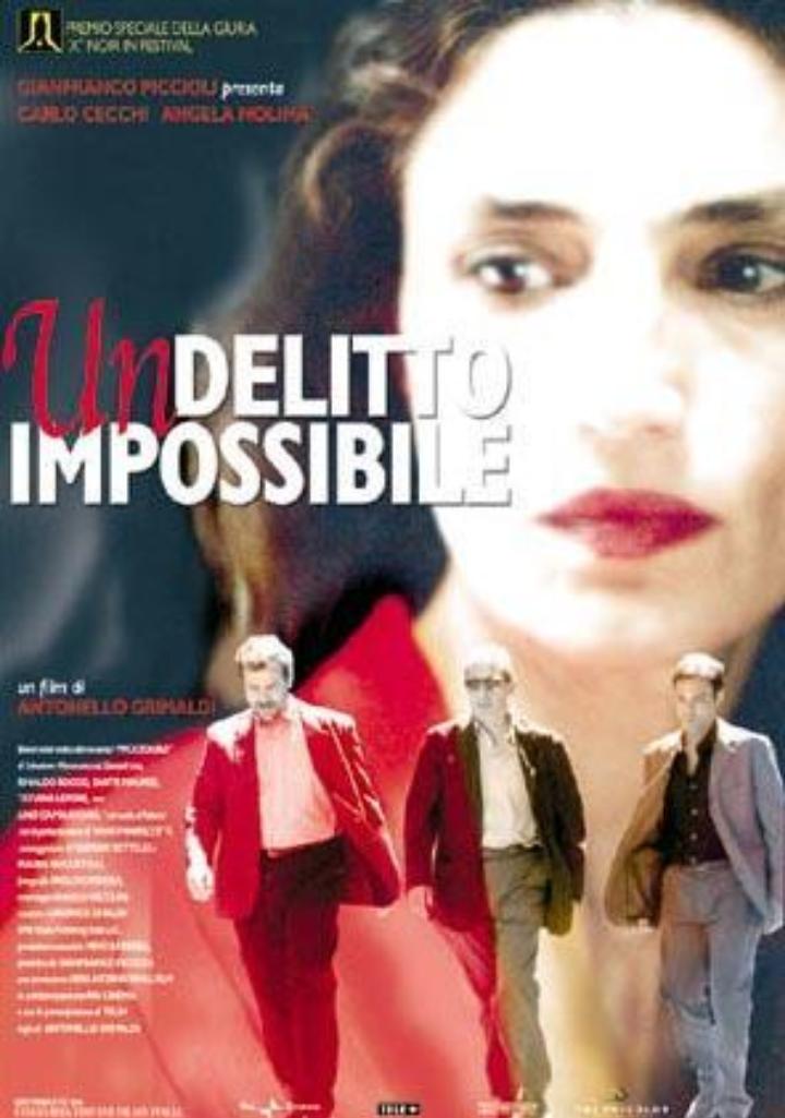Un delitto impossibile