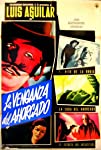 El Zorro escarlata en la venganza del ahorcado