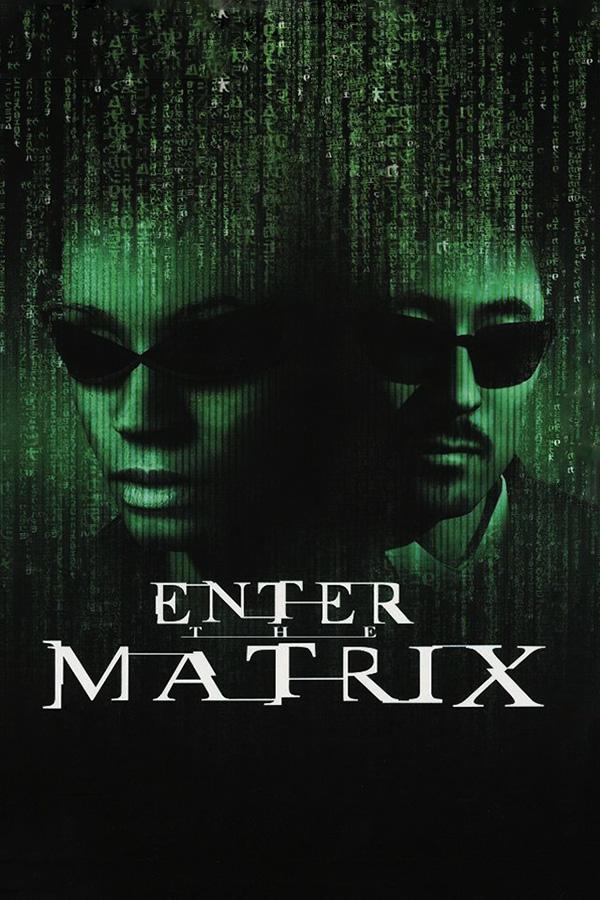 Enter the Matrix