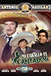 Mi caballo, el cantador