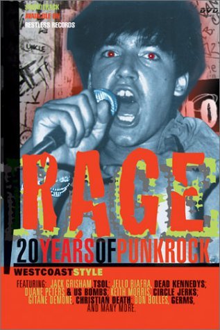 Rage: 20 Years of Punk Rock West Coast Style