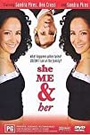 She Me and Her