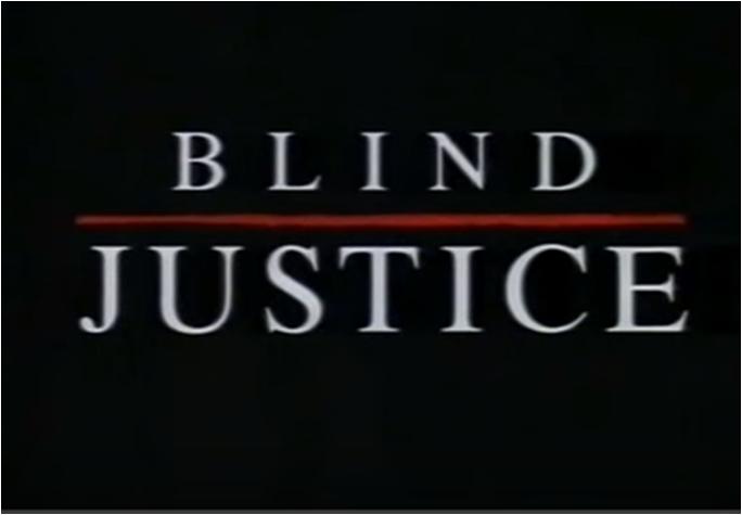 Blind Justice