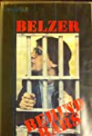 Belzer Behind Bars
