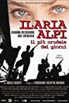 Ilaria Alpi - Il più crudele dei giorni