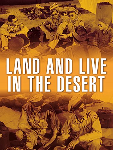 Land and Live in the Desert