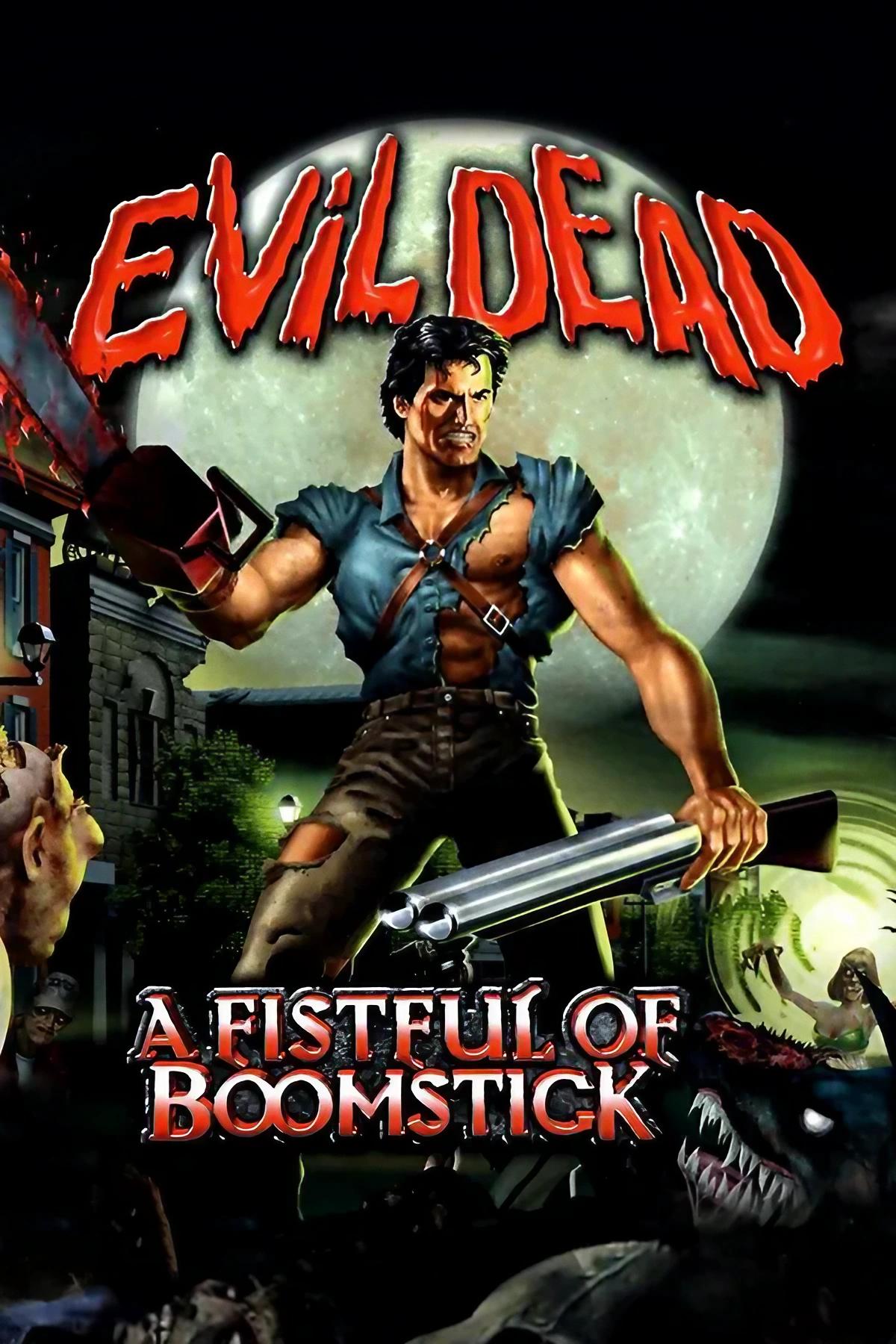 Evil Dead: A Fistful of Boomstick