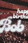 Happy Birthday, Bob