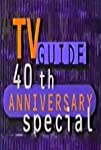 TV Guide: 40th Anniversary Special