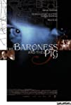 The Baroness and the Pig